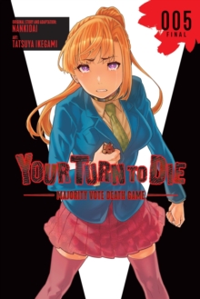 Your Turn to Die: Majority Vote Death Game, Vol. 5