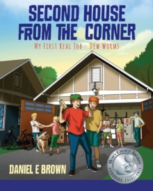 Second House from the Corner : My First Real Job - Dew Worms