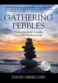 Gathering Pebbles : "Learning how to make your own chicken soup"