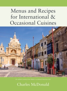 Menus and Recipes for International & Occasional Cuisines