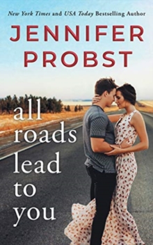 ALL ROADS LEAD TO YOU, CD-Audio Book ALL ROADS LEAD TO YOU, CD-Audio Book