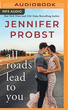 ALL ROADS LEAD TO YOU, CD-Audio Book ALL ROADS LEAD TO YOU, CD-Audio Book