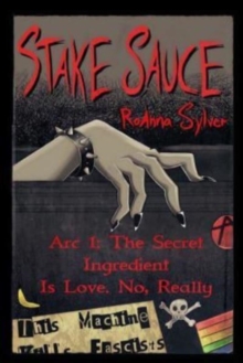 Stake Sauce Arc 1 : The Secret Ingredient Is Love. No, Really