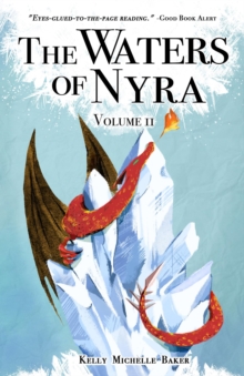 Waters of Nyra: Volume II : The Waters of Nyra, #2