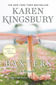 The Baxters : A Prequel