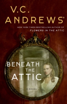 Beneath the Attic, Hardback Book Beneath the Attic, Hardback Book