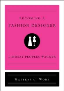 Becoming a Fashion Designer