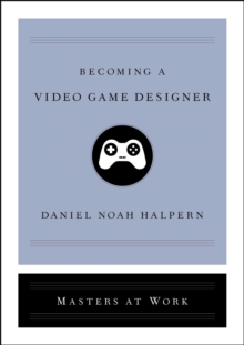 Becoming a Video Game Designer