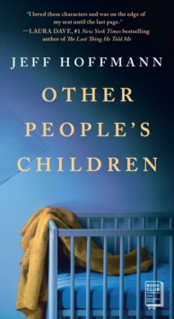 Other People's Children : A Novel