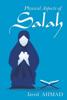 Physical Aspects of Salah