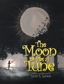 The Moon Has a Tune