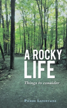 A Rocky Life : Things to Consider