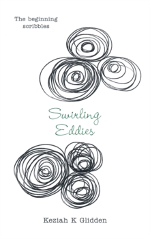 Swirling Eddies : The Beginning Scribbles