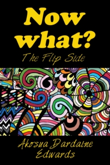 Now What? : The Flip Side