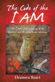 The Code of the I Am