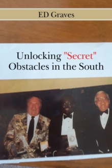 Unlocking "Secret" Obstacles in the South