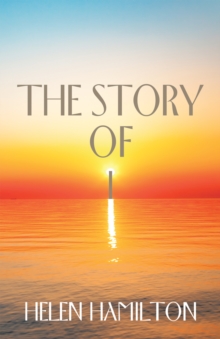 The Story of I