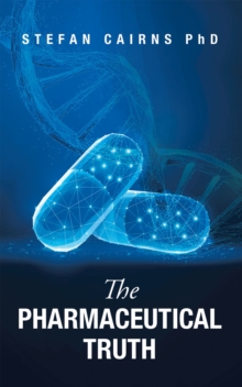 The Pharmaceutical Truth