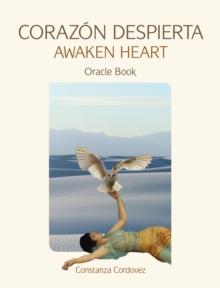 CORAZON DESPIERTA AWAKEN HEART : Oracle Book