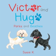 Victor and Hugo : Parks and Beaches