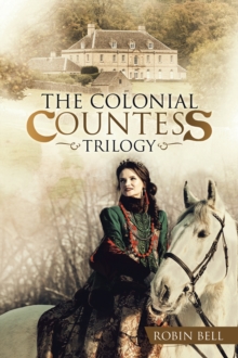 The Colonial Countess Trilogy