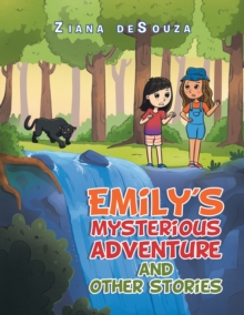 Emily's Mysterious Adventure and Other Stories