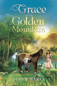 Grace and the Golden Mountain