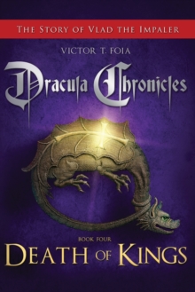 Dracula Chronicles : Death of Kings