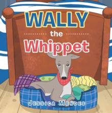 Wally the Whippet