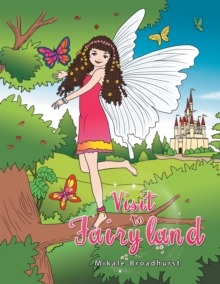 Visit to Fairyland