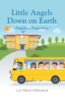 Little Angels Down on Earth : Angelitos Pequenitos