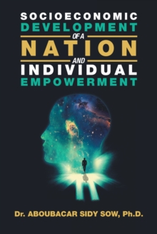 Socioeconomic Development of a Nation and Individual Empowerment