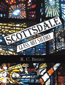 Scottsdale Glass Art Studio : Craftsmen, Faceted Glass & Architects