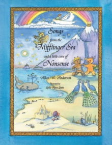 Songs from the Mifflinger Sea and a Little Cove of Nonsense