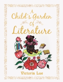 A Child's Garden of Literature