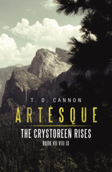 Artesque : The Crystoreen Rises