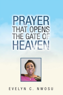 Prayer That Opens the Gate of Heaven