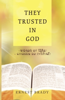 They Trusted in  God