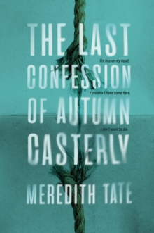 Last Confession of Autumn Casterly