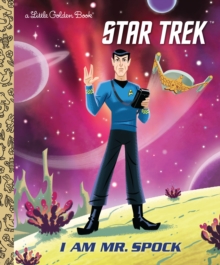 I Am Mr. Spock, Hardback Book I Am Mr. Spock, Hardback Book