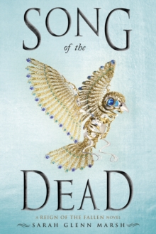 Song Of The Dead, Paperback / softback Book Song Of The Dead, Paperback / softback Book