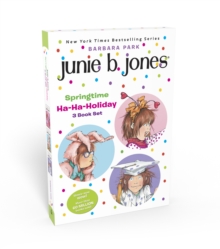 Junie B. Jones Springtime Ha-Ha-Holiday Set, Paperback / softback Book Junie B. Jones Springtime Ha-Ha-Holiday Set, Paperback / softback Book