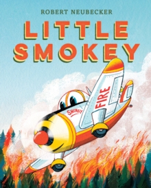 Little Smokey, Hardback Book Little Smokey, Hardback Book