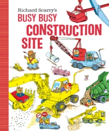 Richard Scarry's Busy, Busy Construction Site