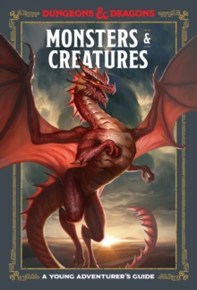 Monsters And Creatures : An Adventurer's Guide