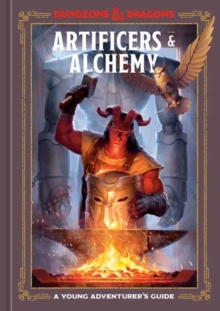 Artificers & Alchemy (Dungeons & Dragons) : A Young Adventurer's Guide