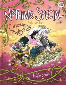 Nothing Special, Volume Two : Concerning Wings A Graphic Novel