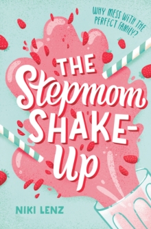 Stepmom Shake-Up