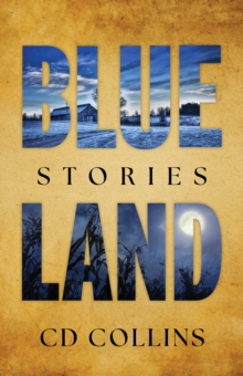 Blue Land : Stories