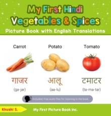 My First Hindi Vegetables & Spices Picture Book with English Translations